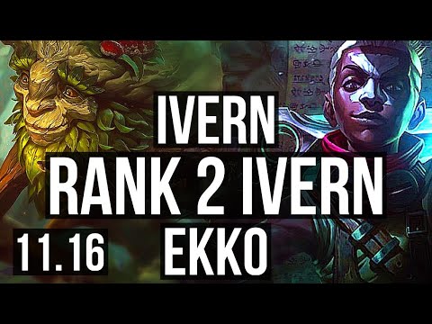 IVERN vs EKKO (JUNGLE) (DEFEAT) | Rank 2 Ivern, 6/3/15, 500+ games | KR Grandmaster | v11.16