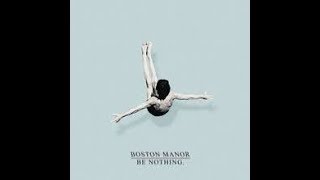 Laika Boston Manor Lyrics