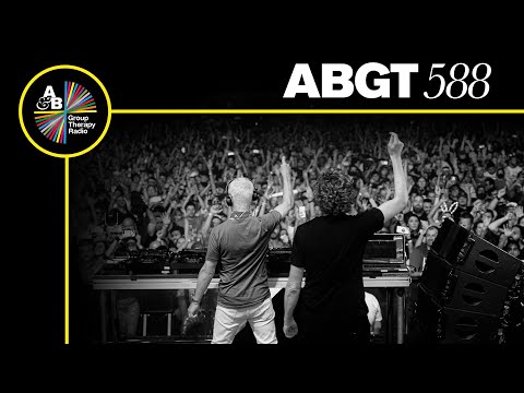Group Therapy 588 with Above & Beyond and Yeadon