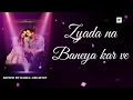 KALLA SOHNA NAI Lyrical Video Song Kalla Sona Nahi
