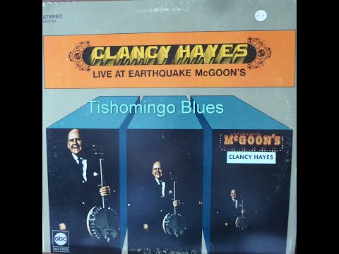 Tishomingo Blues -  Clancy Hayes live 1966 with the Turk Murphy Jazz Band