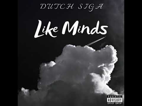 DUTCH SIGA - LIKE MINDS