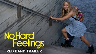 No Hard Feelings - Official Red Band Trailer #2 - Only In Cinemas June 21