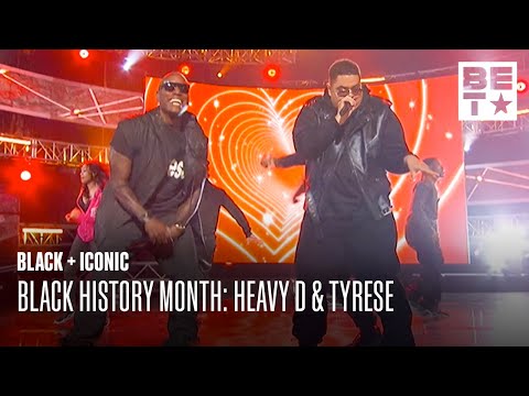 Heavy D & Tyrese Perform 'Now That We Found Love' | Black & Iconic | Black History Month '24