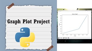 Download the video "Plotting Graph Project Using Python"