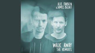 Alle Farben & James Blunt - Walk Away (Mark Bale Remix) video