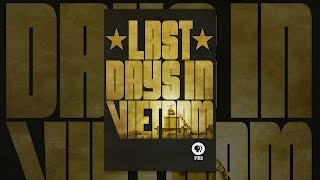 Last Days in Vietnam