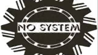 NO SYSTEM FAMILY-dj trente million denemys-festin electro rmx