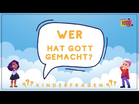 Online KiGo I Kinderfragen Teil 1 I Wer hat Gott gemacht? I 02.10.2022
