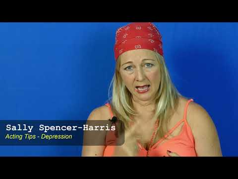 Sally Spencer-Harris Acting Tip 92  - Depression