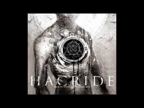 Hacride ~ Ghosts of The Modern World