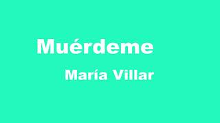 Muérdeme - María Villar (Remix) EUROVISIÓN 2019