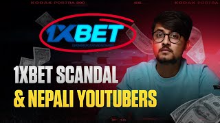 Exposing 1XBET And Nepali Youtubers - The Dark Side Of Influencers
