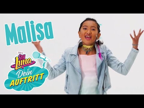 Dein Auftritt: Malisa - Unsichtbar sein | Soy Luna Songs