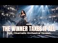 THE WINNER TAKES IT ALL ABBA Epic Cinematic Orchestral Version Orchestral Empire
