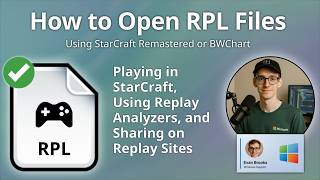 How to Open RPL Files (StarCraft Replay)