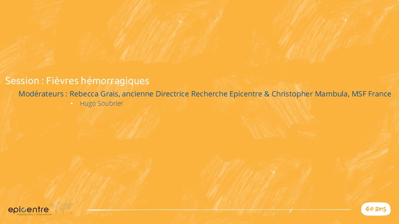 Session | Fièvres hémorragiques