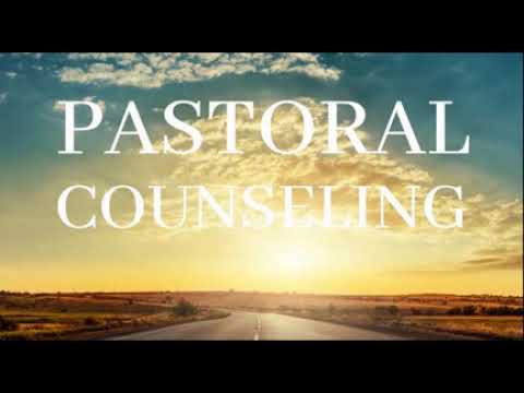 Pastoral Counseling (Lecture 06)