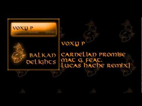 BDL010 Voxy P - Carnelian Promise (Mat G. feat. Lucas Hache Remix)