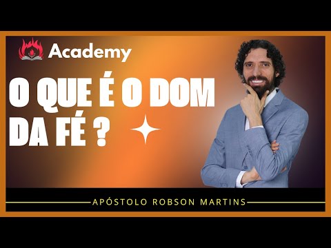 What is the gift of faith? - Robson Martins
