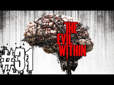 The Evil Within Walkthorugh Part 31 No Commentary HD