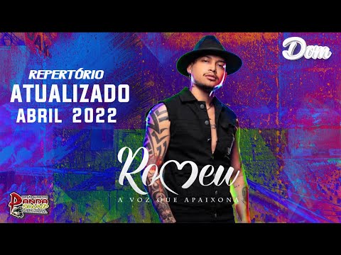 ROMEU 2022 (ATUALIZADO ABRIL) - DJ DOM