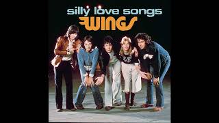 Wings - Silly Love Songs (2023 Remaster)