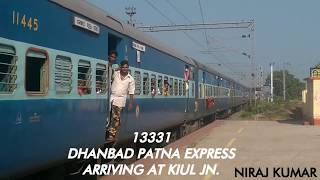preview picture of video '13331 DHANBAD PATNA EXPRESS | KIUL JN | INDIAN RAILWAY | 13332 |'