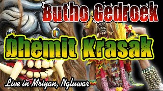 Download lagu Buto Gedruk DHEMIT KRASAK  live in mriyan Ngluwar mp3