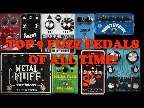 My 9 Best Fuzz Pedals