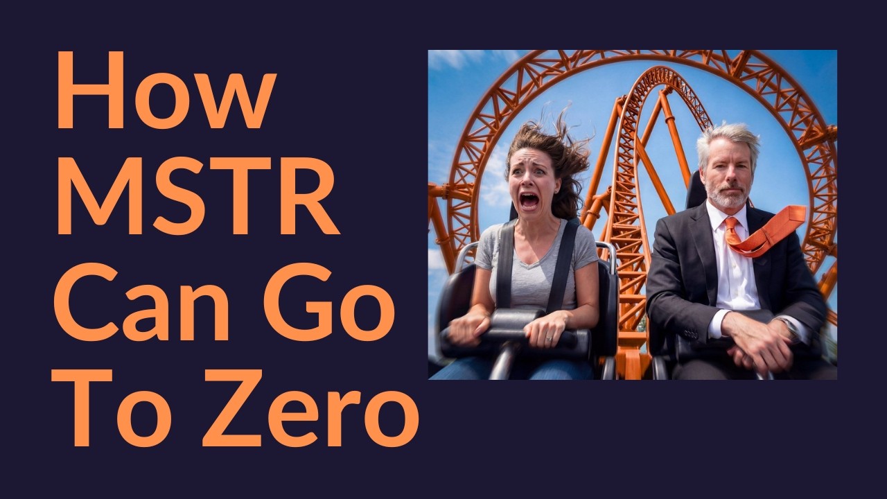 How MSTR Can Go To Zero