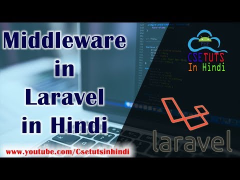 8 Laravel in Hindi Middleware in Laravel understanding and practical use