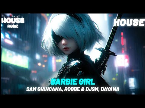 Sam Giancana, Robbe & DJSM - Barbie Girl (ft. Dayana