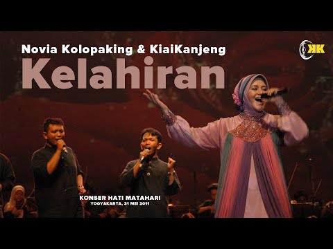 Kelahiran | Novia Kolopaking & KiaiKanjeng