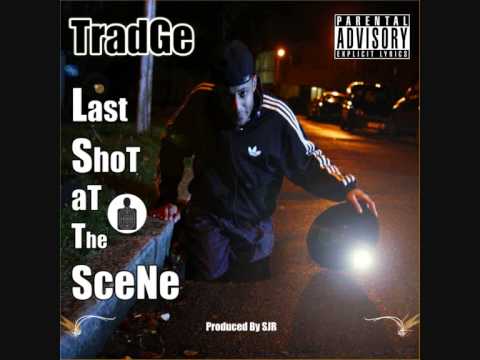 Writer Remix- Tradge Feat Mercston Track 2 Last Shot At The Scene 2011