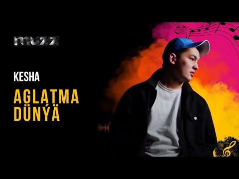 KESHA - Aglatma Dunya (Turkmen Klip 2025)