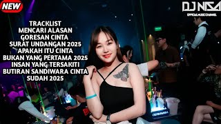 Download lagu DJ MENCARI ALASAN X GORESAN CINTA X SUDAH BREAKBEAT FULL MELODY TERBARU 2025 ( DJ NISA )  mp3