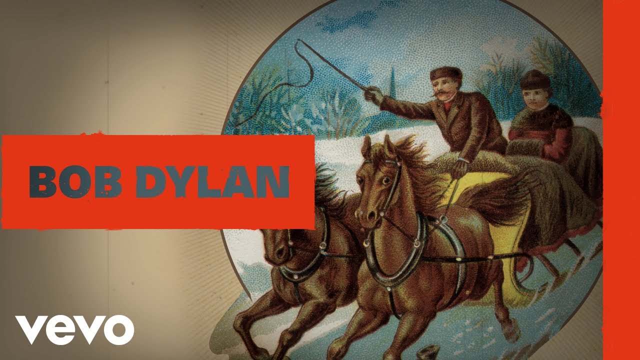 Bob Dylan - Have Yourself a Merry Little Christmas