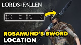 Lords of The Fallen (2023) Rosamund's Sword Location