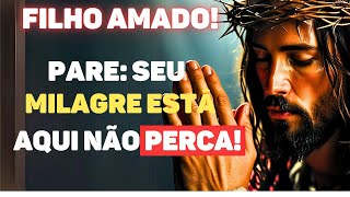 NÃO PERCA! ⏳ JESUS PREPAROU UM MILAGRE PARA VOCÊ HOJE! BENÇÃO DOS AFLITOS!✨