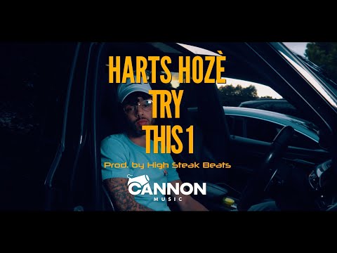Harts Hozé - Try This 1 [Music Video]