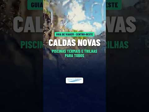 Caldas Novas: piscinas termais e trilhas para todos #shorts
