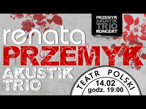 Koncert Renaty Przemyk