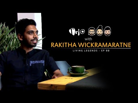 TriO with Rakitha Wickramaratne - Living Legends EP 03 @Jamzone.Online