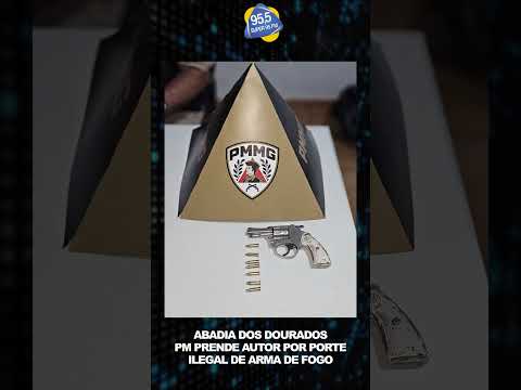 ABADIA DOS DOURADOS – PM PRENDE AUTOR POR PORTE ILEGAL DE ARMA DE FOGO