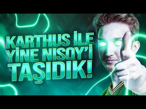 GG CLOSER - KARTHUS İLE YİNE NISQY'İ TAŞIDIK!