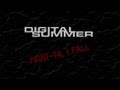 Digital Summer "FIght Til I Fall" [Lyric Video] 