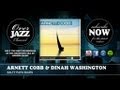Arnett Cobb & Dinah Washington - Salty Papa Blues (1943)