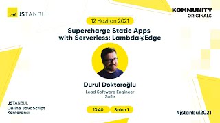 Supercharge Static Apps with Serverless: Lambda@Edge