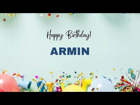 ARMIN Happy Birthday Song | Happy Birthday ARMIN